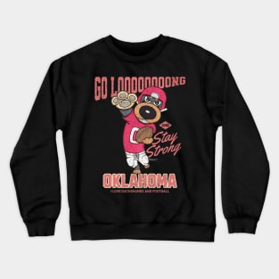 Cute Doxie Dog for go long oklahoma Dachshund Football Crewneck Sweatshirt